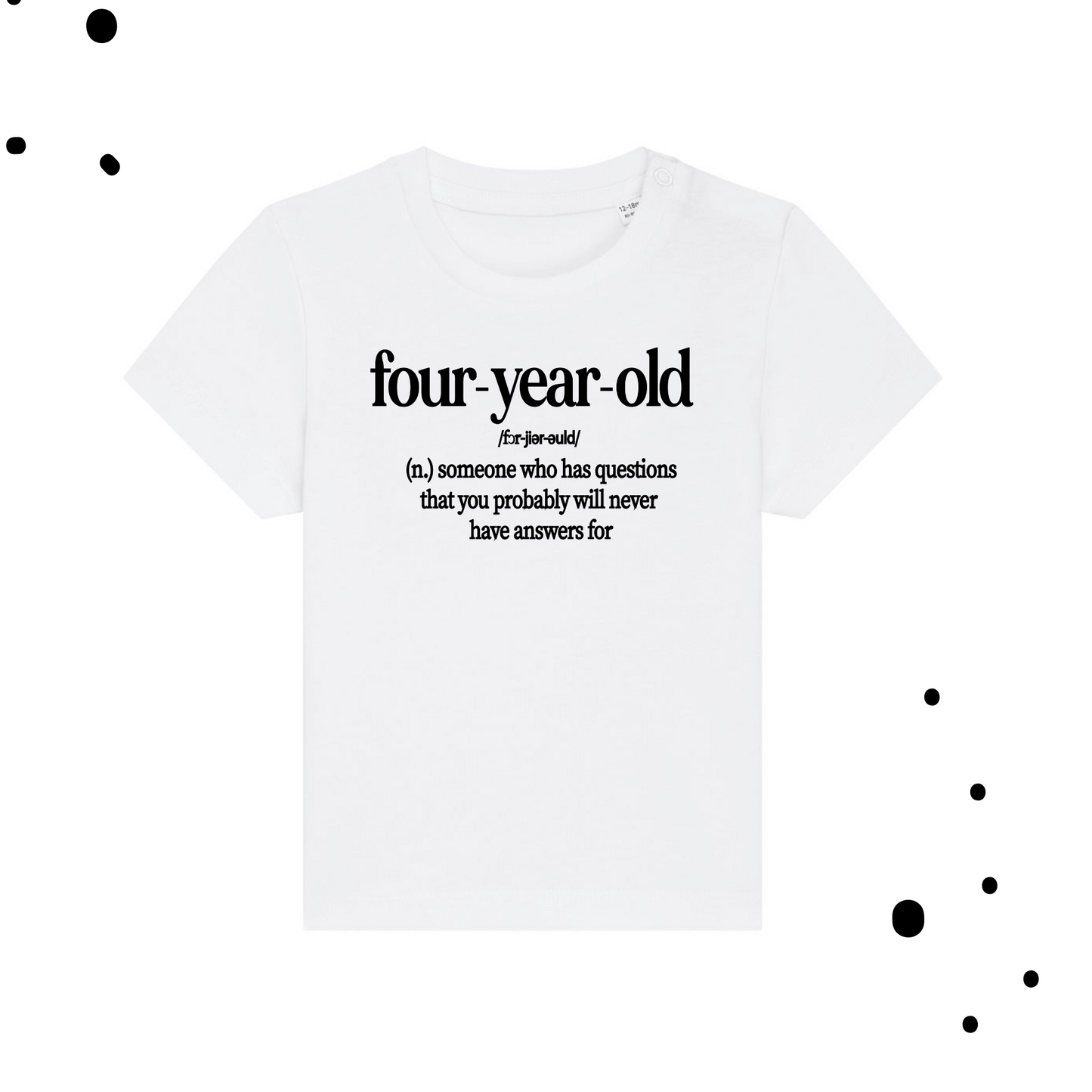 FOUR-YEAR-OLD | T-SHIRT