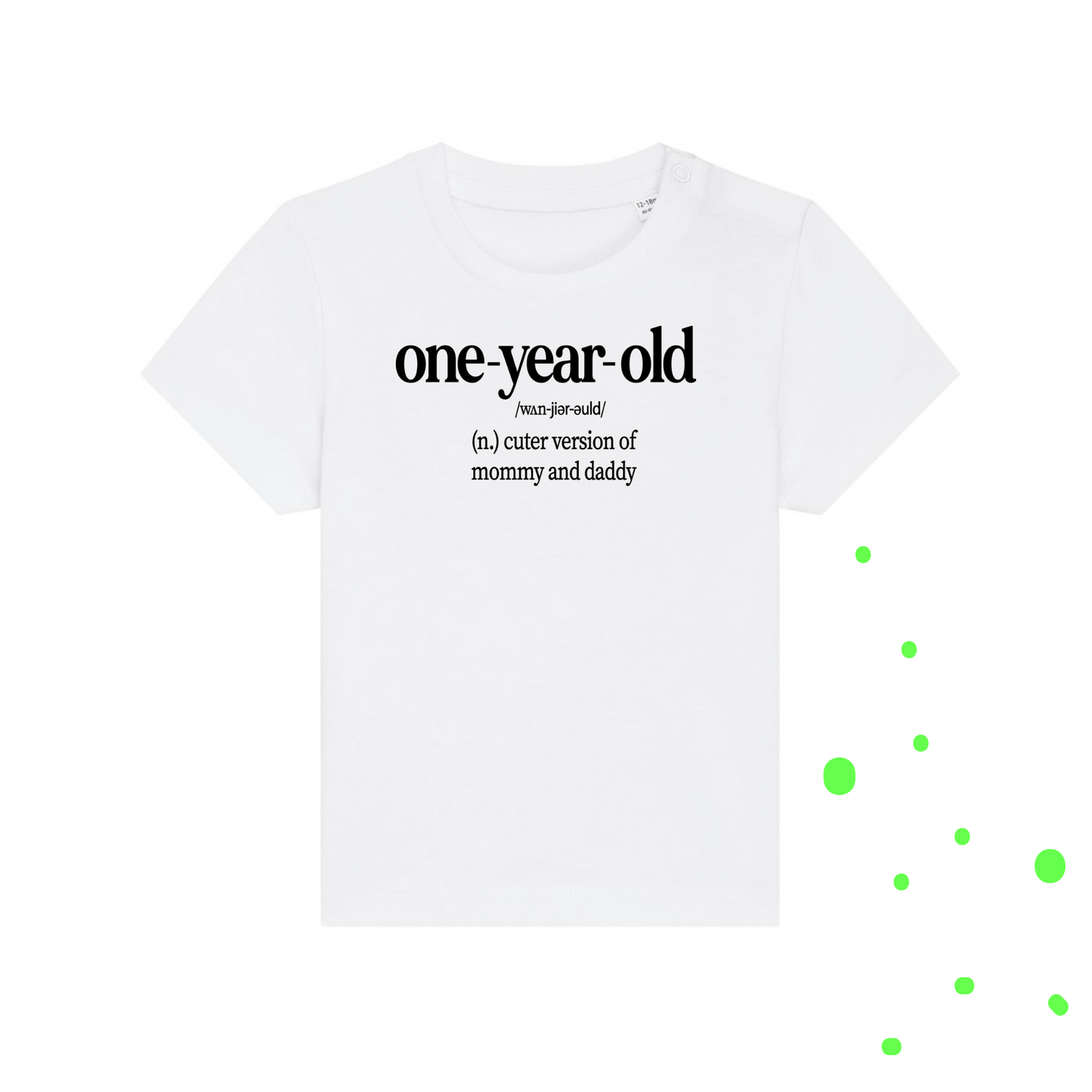ONE-YEAR-OLD | T-SHIRT