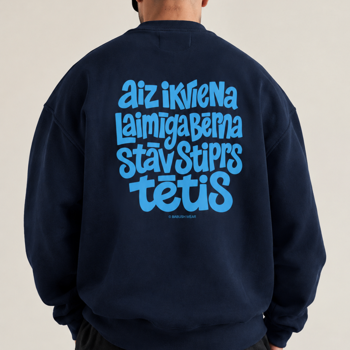 STIPRAIS TĒTIS | SWEATSHIRT