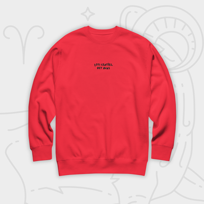 ĻOTI CENTĪGS/-A, BET AUNS | SWEATSHIRT