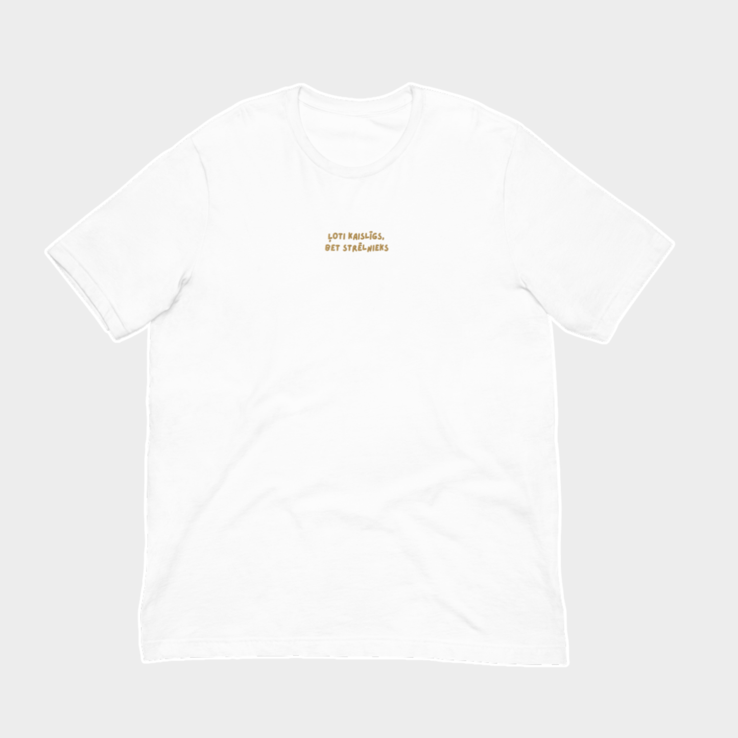 ĻOTI KAISLĪGS/-A, BET STRĒLNIEKS | T-SHIRT