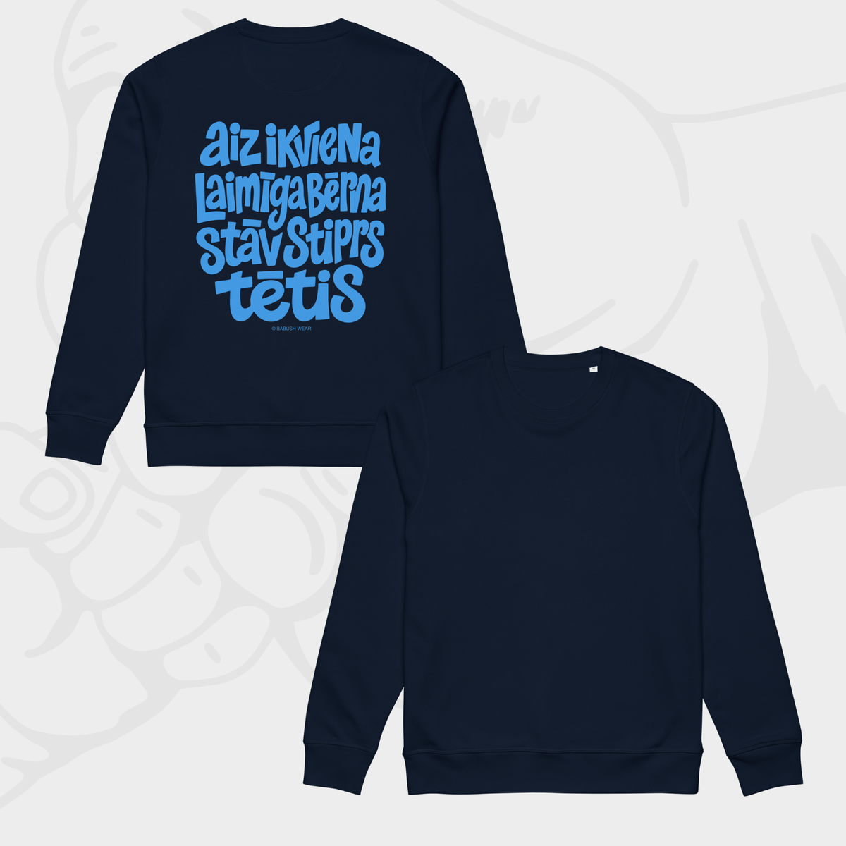 STIPRAIS TĒTIS | SWEATSHIRT