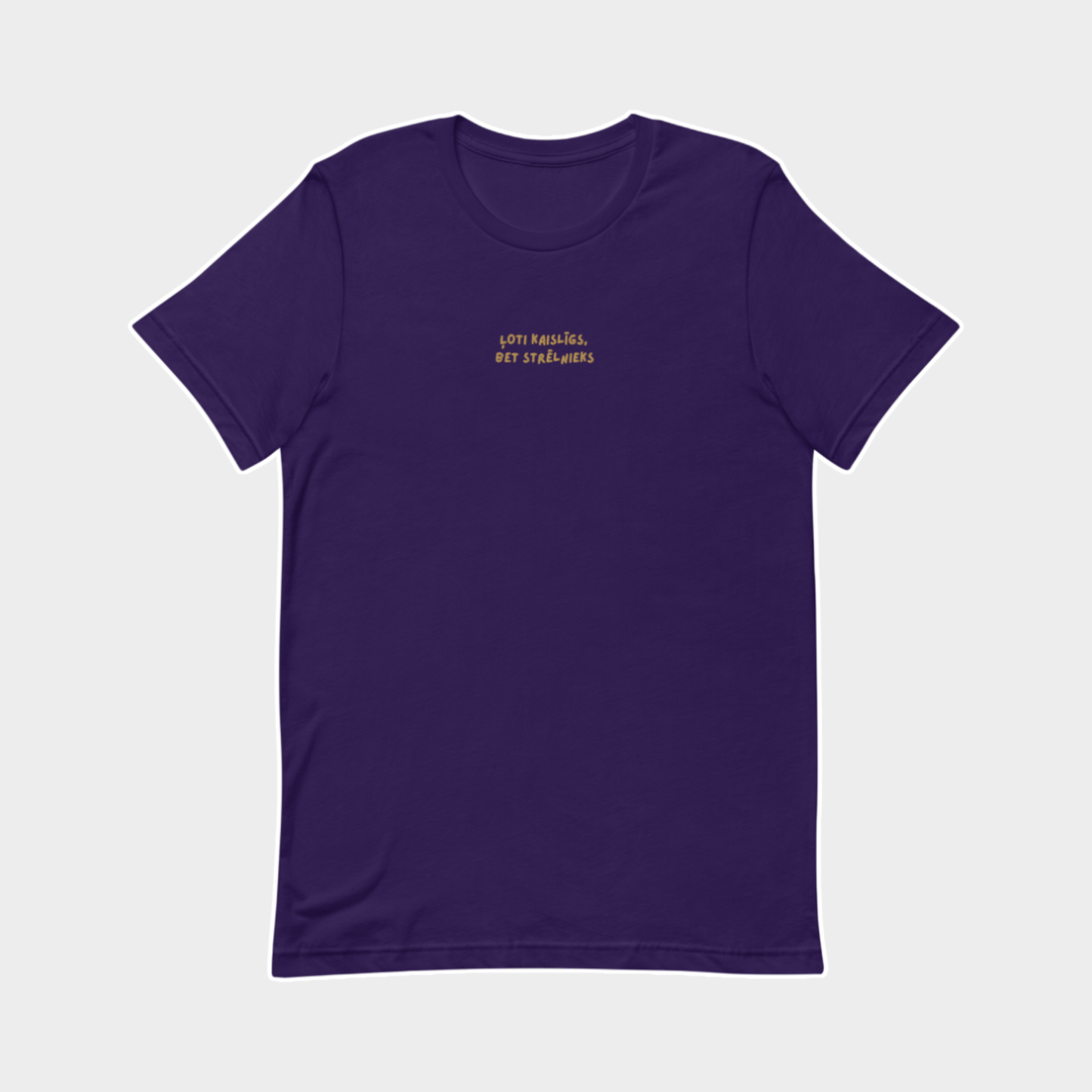 ĻOTI KAISLĪGS/-A, BET STRĒLNIEKS | T-SHIRT