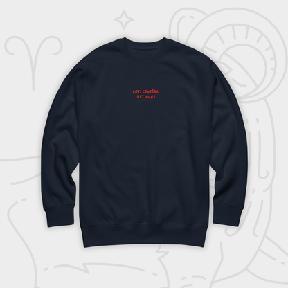 ĻOTI CENTĪGS/-A, BET AUNS | SWEATSHIRT