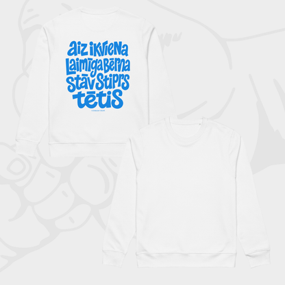 STIPRAIS TĒTIS | SWEATSHIRT