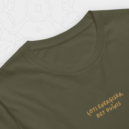 ĻOTI ENERĢISKS/-A, BET DVĪNIS | T-SHIRT