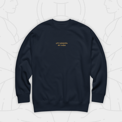 ĻOTI ENERĢISKS/-A, BET DVĪNIS |  SWEATSHIRT
