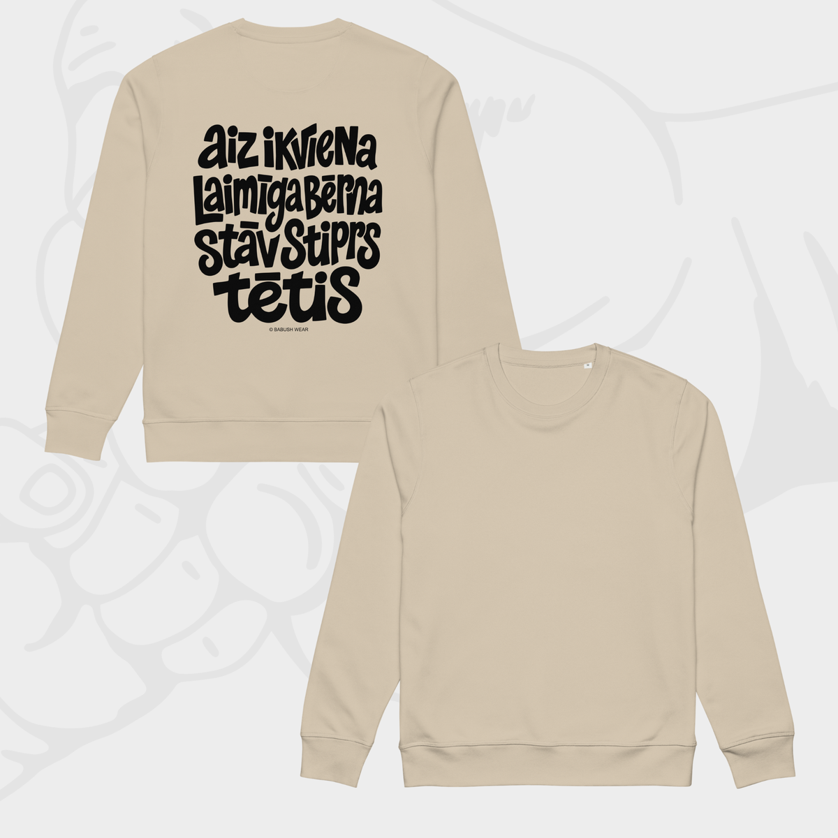 STIPRAIS TĒTIS | SWEATSHIRT