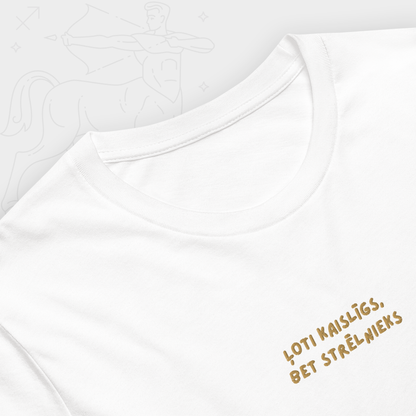 ĻOTI KAISLĪGS/-A, BET STRĒLNIEKS | T-SHIRT