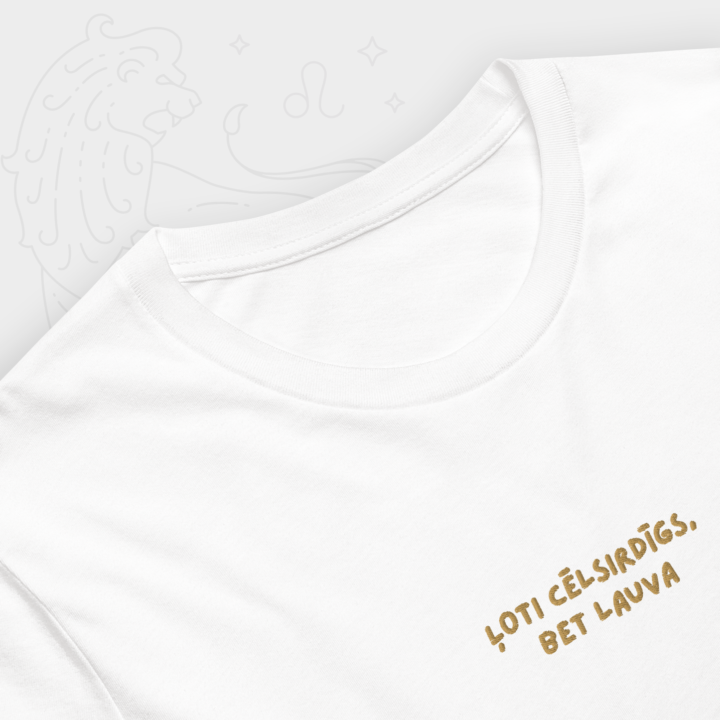 ĻOTI CĒLSIRDĪGS/-A, BET LAUVA | T-KREKLS