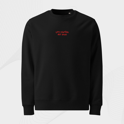 ĻOTI CENTĪGS/-A, BET AUNS | SWEATSHIRT