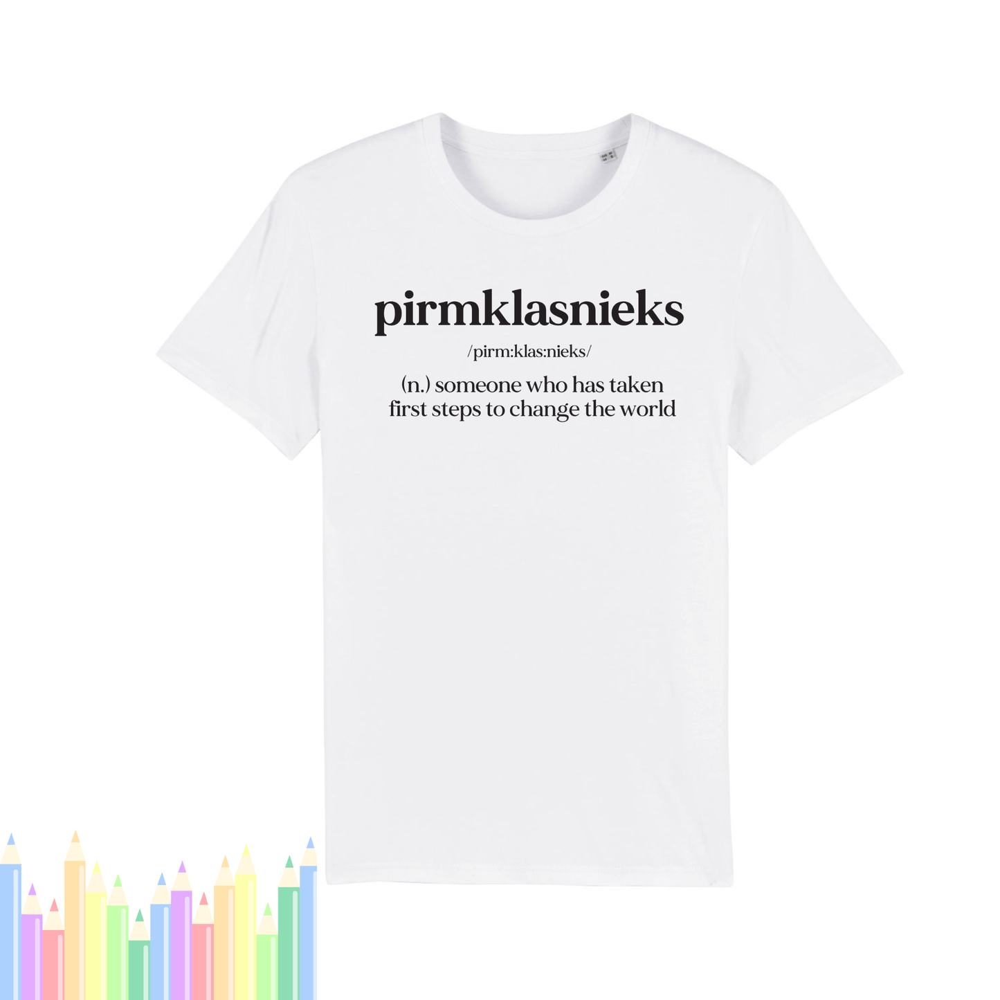 PIRMKLASNIEKS | T-SHIRT