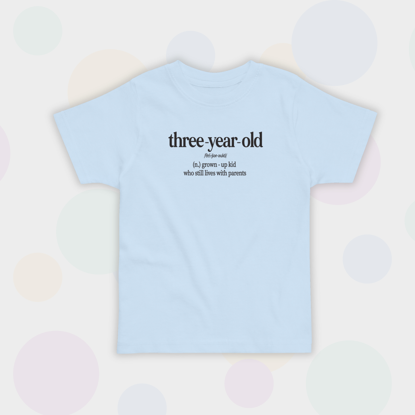 T-KREKLS THREE-YEAR-OLD, GAISI ZILS