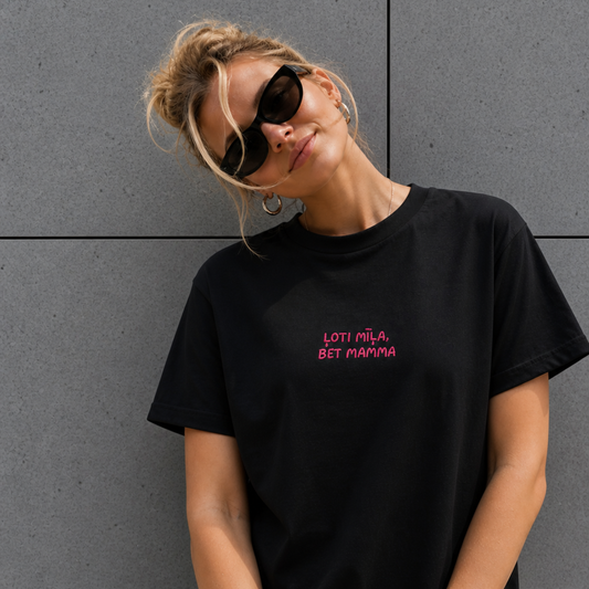 ĻOTI MĪĻA, BET MAMMA | T-KREKLS
