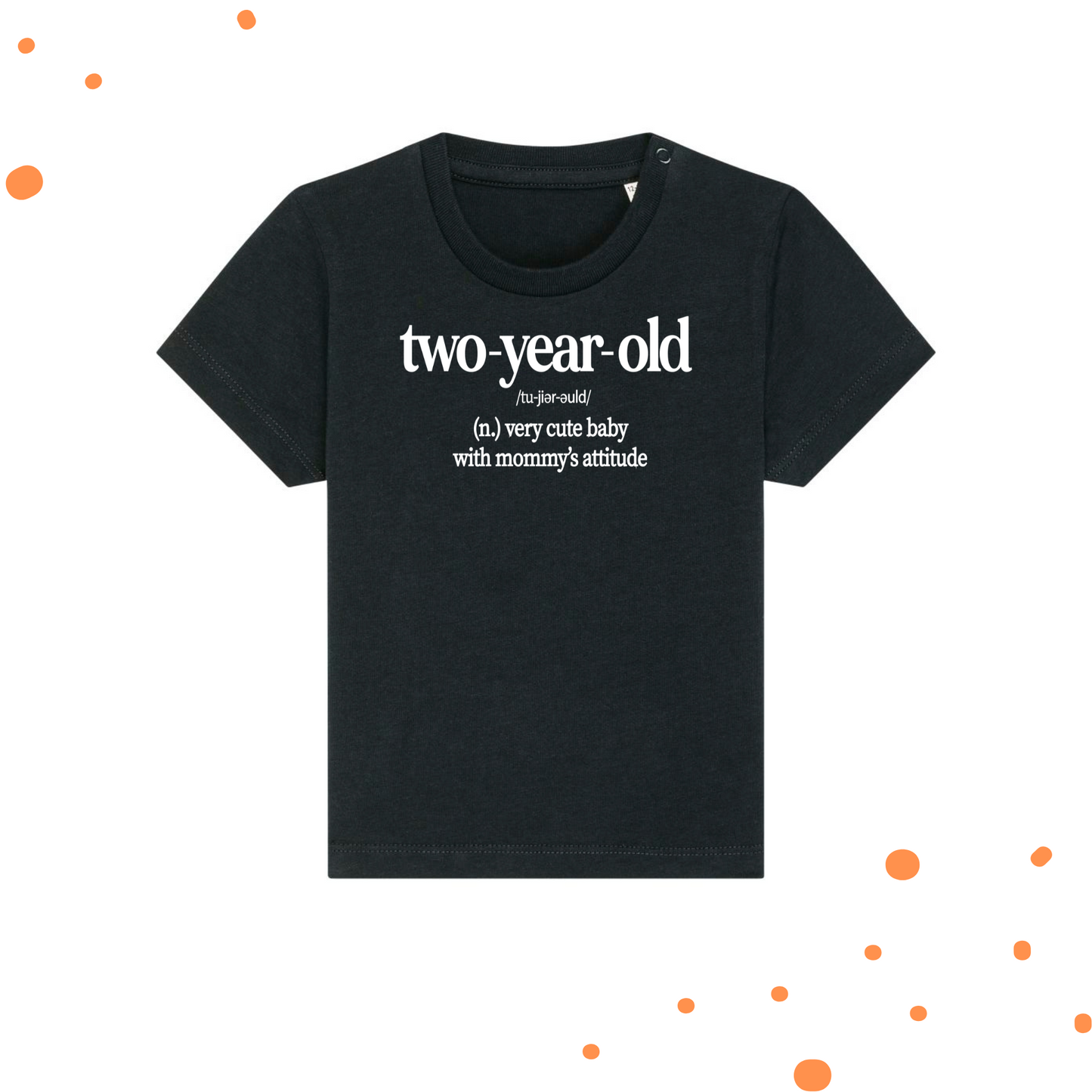 TWO-YEAR-OLD | T-SHIRT