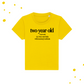 TWO-YEAR-OLD | T-SHIRT