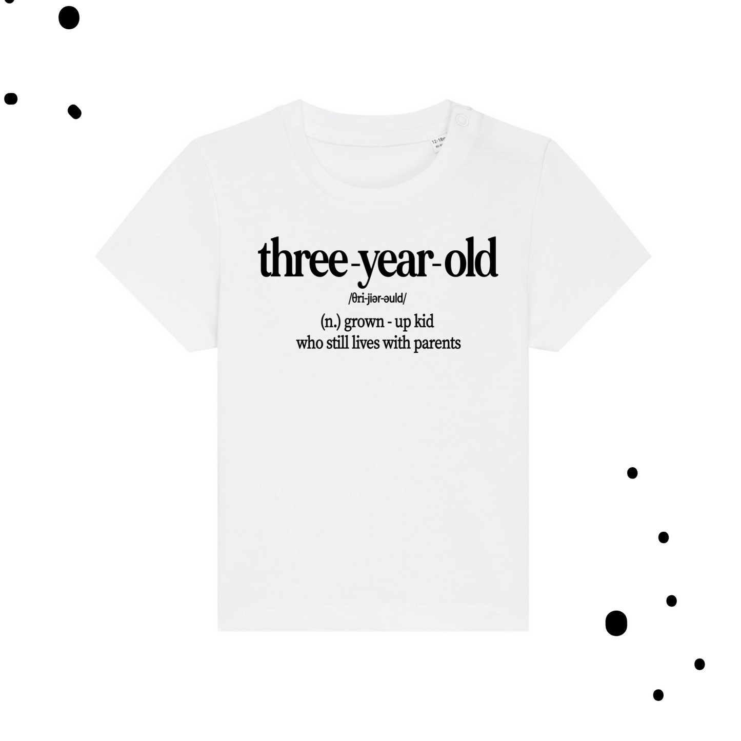 THREE-YEAR-OLD | T-SHIRT